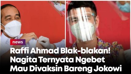 Raffi Ahmad Blak-blakan! Nagita Ternyata Ngebet Mau Divaksin Bareng Jokowi