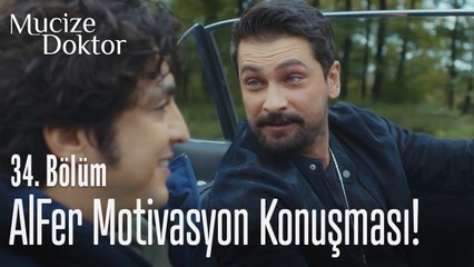 AlFer motivasyon konuşması! - Mucize Doktor 34. Bölüm