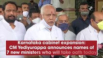 Karnataka cabinet expansion: CM Yediyurappa announces names of 7 new ministers who will take oath today