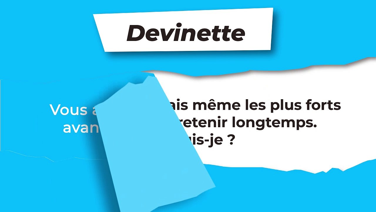 Devinette : Difficile de tenir