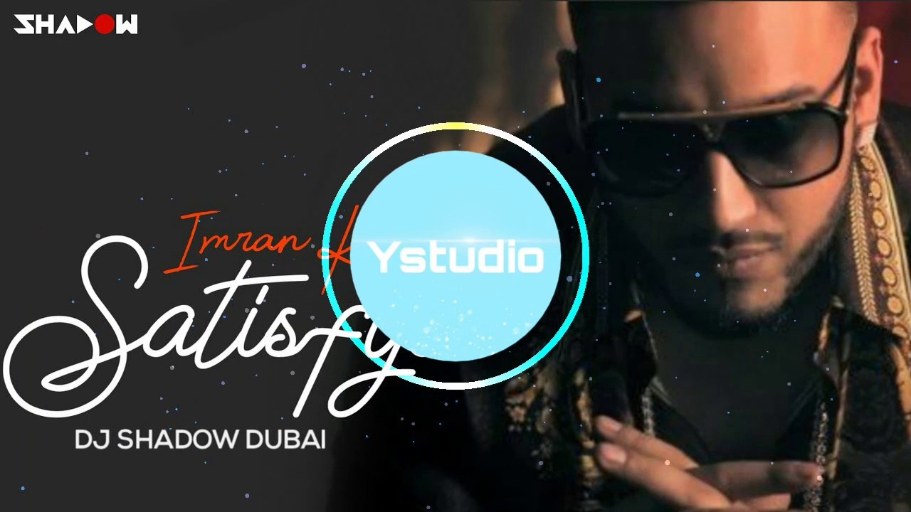 Imran khan song satisfya (BASS BOOSTED)