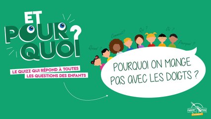 [ET POURQUOI] - On mange avec une fourchette ?