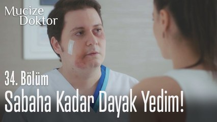 Sabaha kadar dayak yedim! - Mucize Doktor 34. Bölüm