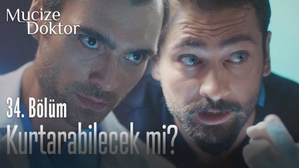 Doruk, ilk arkadaşını kurtarabilecek mi - Mucize Doktor 34. Bölüm