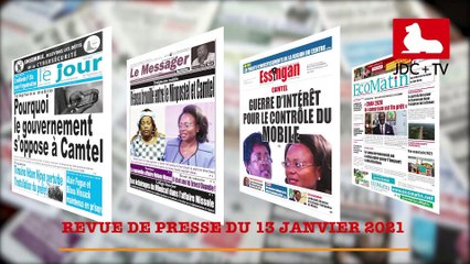 REVUE DE PRESSE CAMEROUNAISE  DU 13 JANVIER 2021