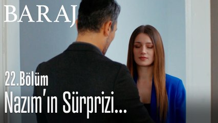Görmeni istediğim bir şey var - Baraj 22. Bölüm