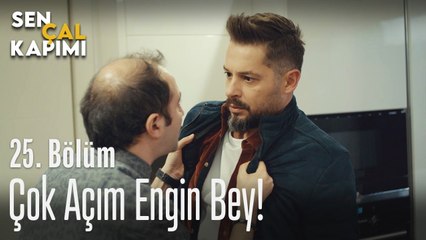 Çok açım Engin Bey! - Sen Çal Kapımı 25. Bölüm