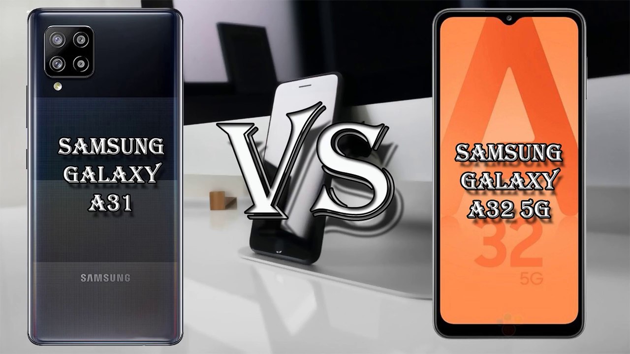SAMSUNG GALAXY A42 5G VS SAMSUNG GALAXY A32 5G SPECS COMPARE