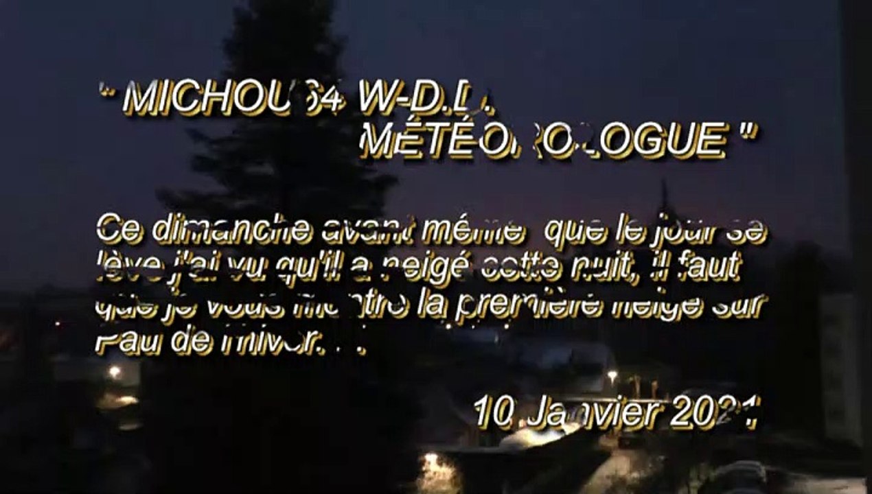MICHOU64 W-D.D. MÉTÉOROLOGUE - 10 JANVIER 2021 - PAU - L'AURORE DOMINICALE SOUS LA NEIGE