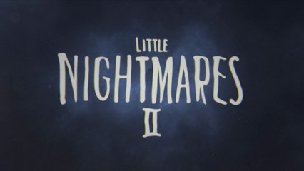 Little Nightmares II - Bande-annonce "Transmission perdue"