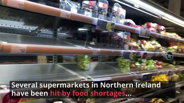 Northern Ireland Supermarkets Hit by Shortages