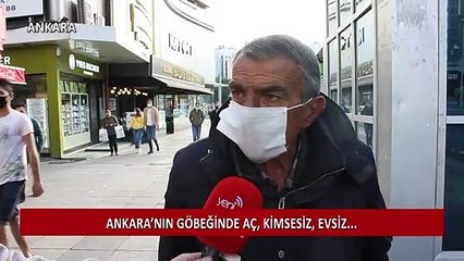 Ankara'nın göbeğinde aç, kimsesiz, evsiz... 'Son günlerimde insan gibi yaşayabileceğim bir yer istiyorum'