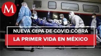 En Nuevo León, murió paciente sospechoso portador de nueva cepa
