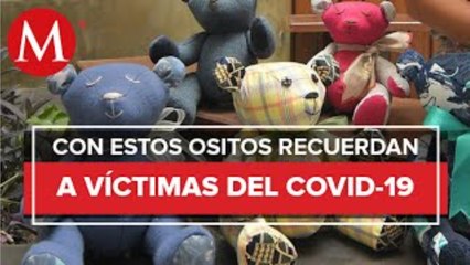 Mujer crea ositos con ropa de fallecidos por covid-19 para consolar a familiares