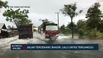 Jalan Penghubung Banjarbaru-Tanah Laut Terendam Oleh Banjir, Tinggi Air Diperkirakan Capai 50 Cm
