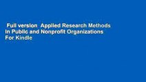 Full version  Applied Research Methods in Public and Nonprofit Organizations  For Kindle