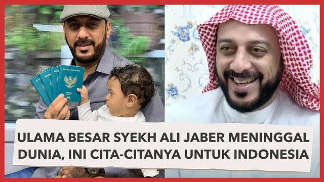 Ulama Besar Syekh Ali Jaber Meninggal Dunia, Ini Cita-citanya untuk Indonesia