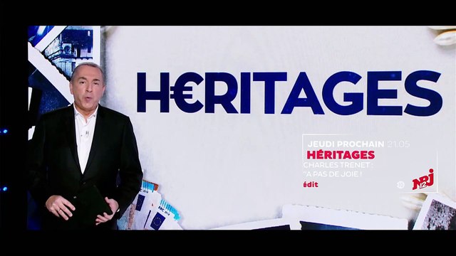 Témoignage exclusif et révélations sur l'héritage de Charles Trenet, ce soir, à 21h05 sur NRJ12 dans Héritages présenté par Jean-Marc Morandini