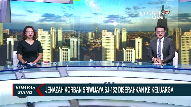 Sudah Teridentifikasi, Jenazah Pertama Korban Sriwijaya Air SJ-182 Diserahkan ke Pihak Keluarga