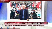 TGB, Öncü Kadın ve CKD, Evlat Nöbetinin 500. Gününde Diyarbakır'da