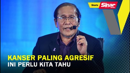 SHORTS: Kanser apa paling agresif?