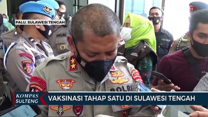 Vaksinasi Tahap Satu di Sulawesi Tengah
