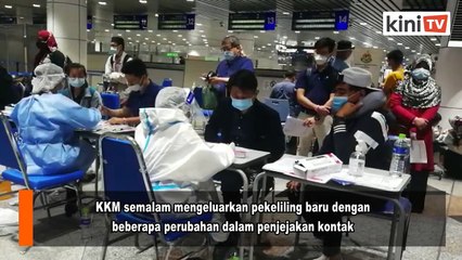 KKM_ Ujian kontak rapat kini pada pesakit bergejala sahaja