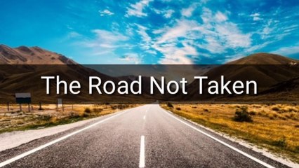 The Road Not Taken || Robert Frost || by Tanay Rathi