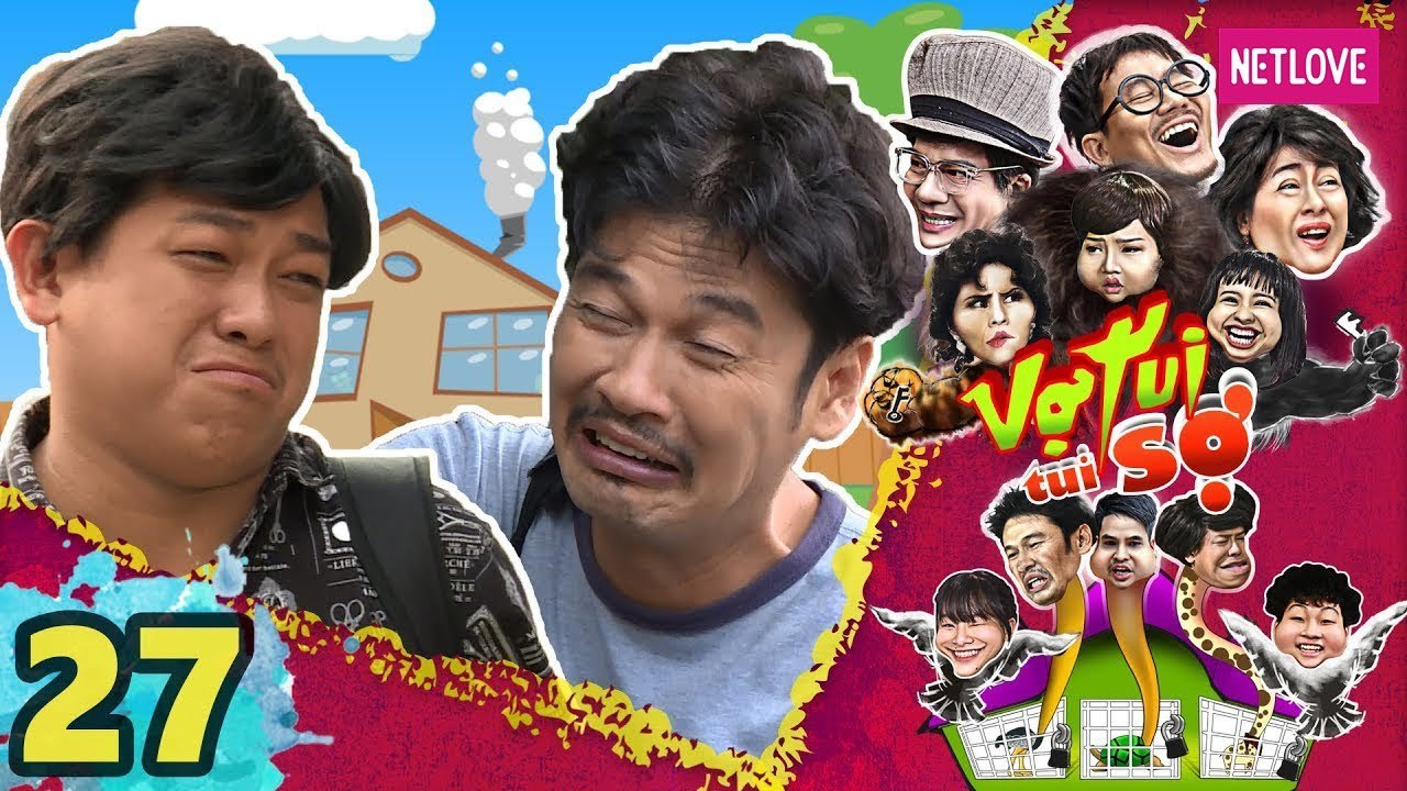 Vợ Tui Tui Sợ - Tập 27 | Phim Hài Tình Cảm Gia Đình