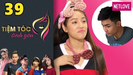Tiệm Tóc Tình Yêu - Tập 39: Đàn Ông Hoàn Hảo