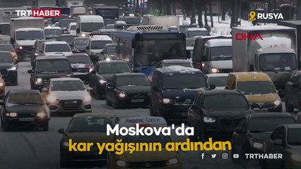 Moskova'da trafik durma noktasına getirdi