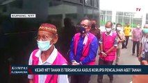 Kejati NTT Tahan 13 Dari 17 Tersangka Kasus Korupsi Pengalihan Aset Tanah Pemerintah