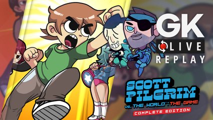 [GK Live Replay] Pipo et Le Père se mettent à la cogne dans Scott Pilgrim VS. The World