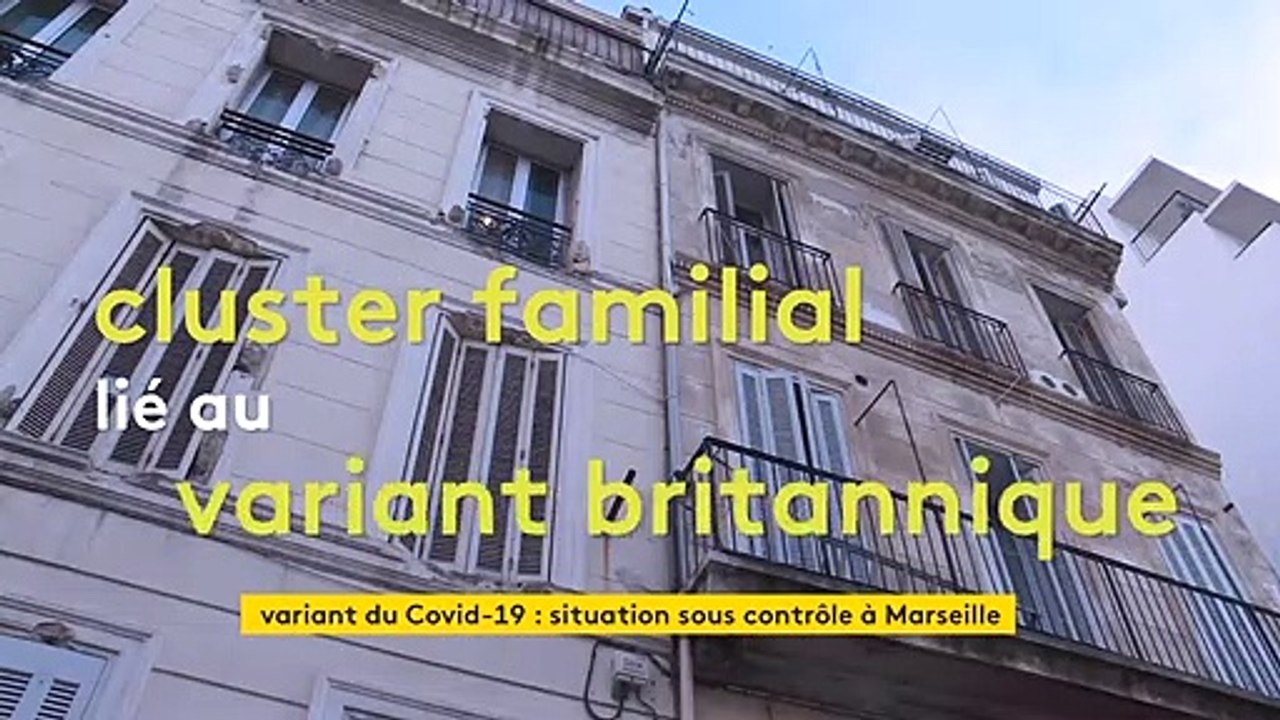 Variant anglais du coronavirus à Marseille : le cluster est "sous contrôle"