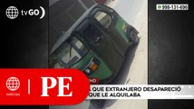 Hombre denuncia que extranjero desapareció con la mototaxi que le alquilaba | Primera Edición