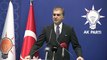 AK Parti Sözcüsü Ömer Çelik MYK Toplantısı sonrası açıklamalarda bulundu