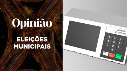 Opinião | Eleições Municipais | 11/11/2020