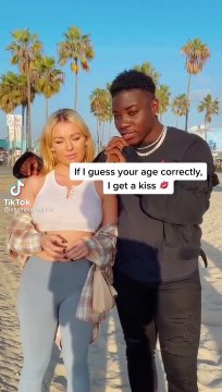 Black Guy Asking White Girl: if I guess your age correctly, I get a kiss !