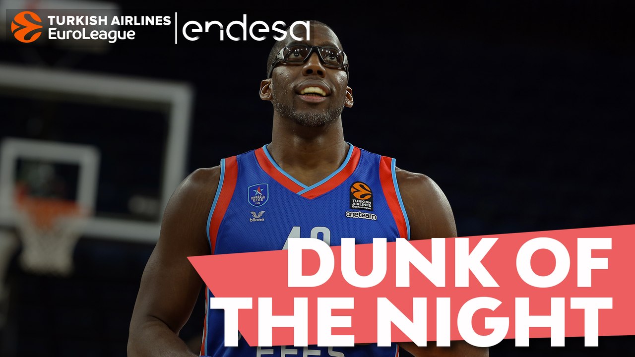 Endesa Dunk of the Night: Bryant Dunston, Anadolu Efes Istanbul