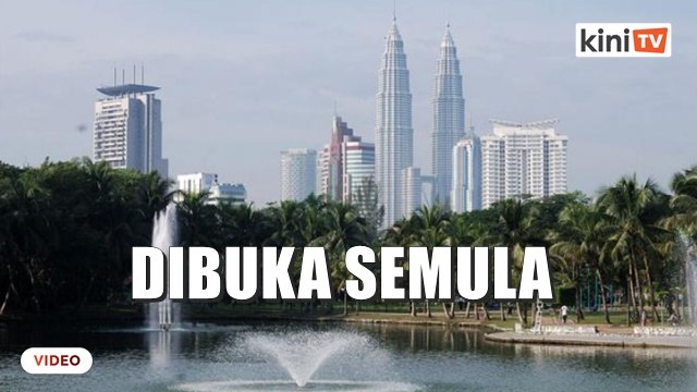 PKP_ Taman awam DBKL dibuka semula dengan SOP