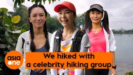 Celebrity Doing Things: Hiking with Chen Xiuhuan, Phyllis Quek and Angela Ang