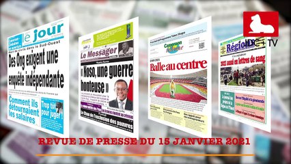 REVUE DE PRESSE CAMEROUNAISE DU 15 JANVIER 2021