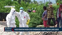 Kasus Kematian Pasien Covid-19 Meningkat, Pemkot Tambah Liang Kubur