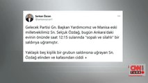 Gelecek Partisi Genel Başkan Yardımcısı Selçuk Özdağ saldırıya uğradı | Video