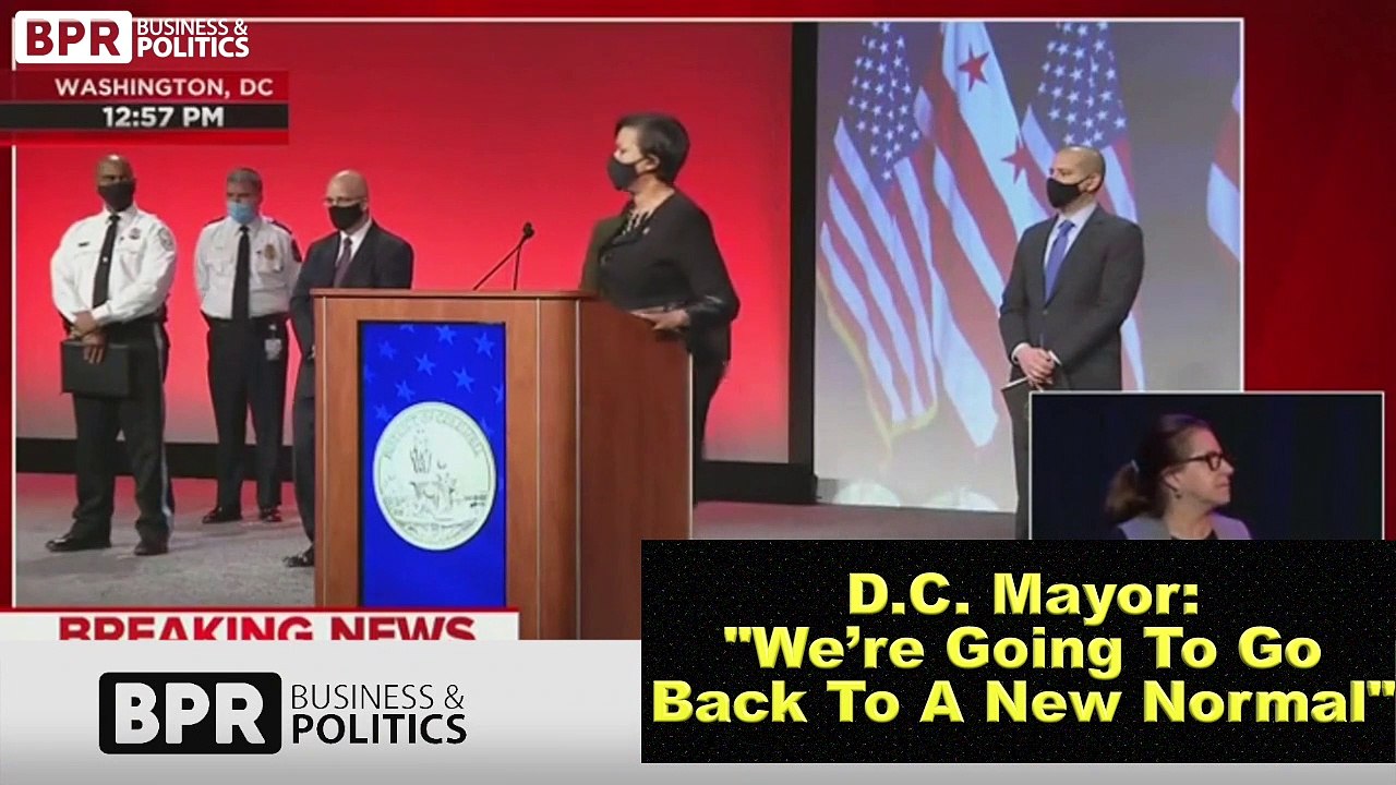 DC Mayor: "We’re Going To Go Back To A New Normal"