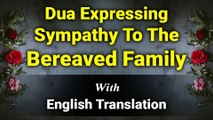 Dua When Offering Condolences with English Translation and Transliteration
