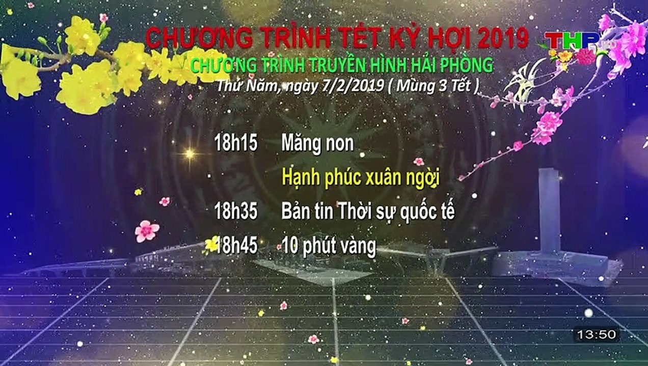 Đài PTTH Hải Phòng | THP - GTCT từ 30 tết đến mùng 4 Tết (13.50 04.02.2019, 30 Tết) / No full