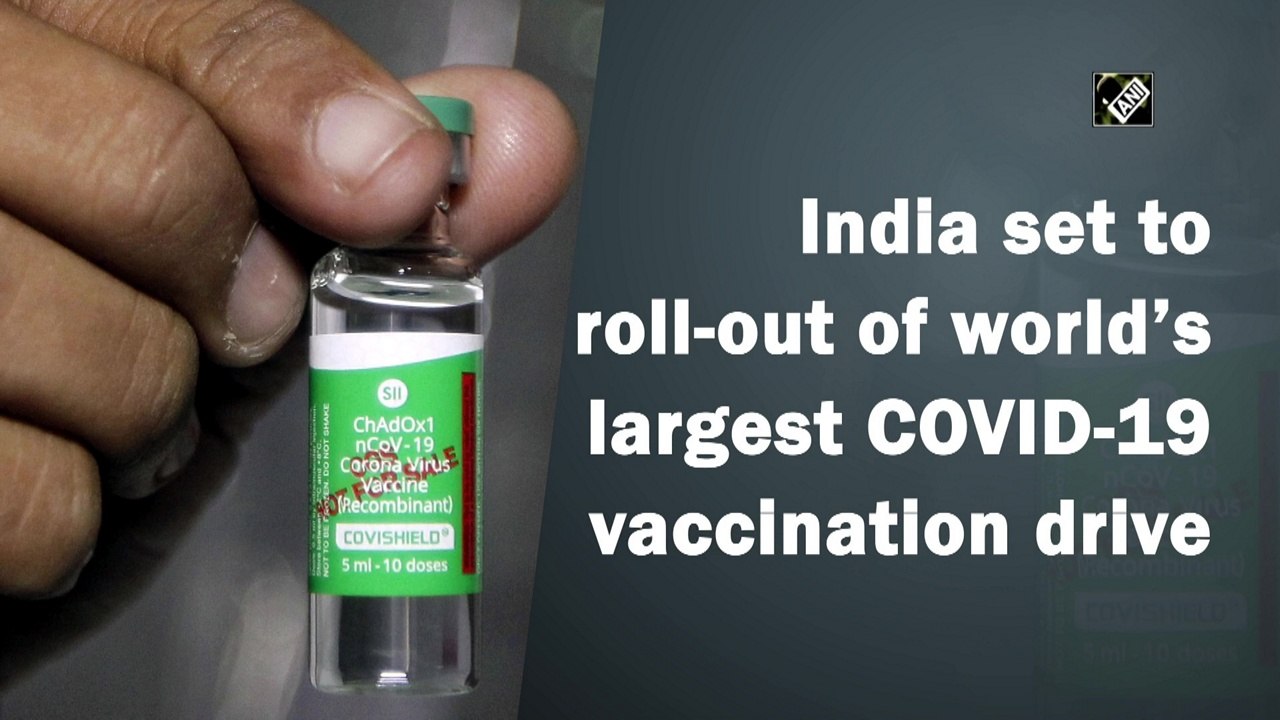 India set to roll out world’s largest Covid-19 vaccination drive