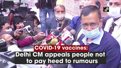 Covid-19 vaccines: Delhi CM appeals people not to pay heed to rumours
