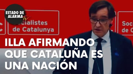 VEAN A ILLA AFIRMANDO QUE CATALUÑA ES UNA NACIÓN
